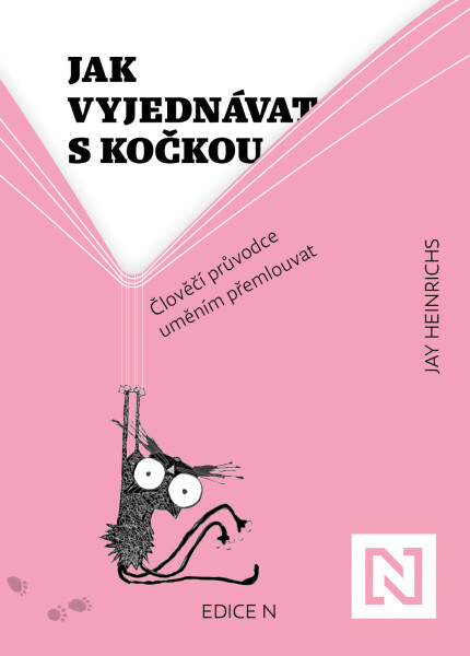 Jak vyjednávat s kočkou - Jay Heinrichs