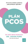 Plán PCOS - Brito Nadia MD Fung, Jason ND a Pateguana