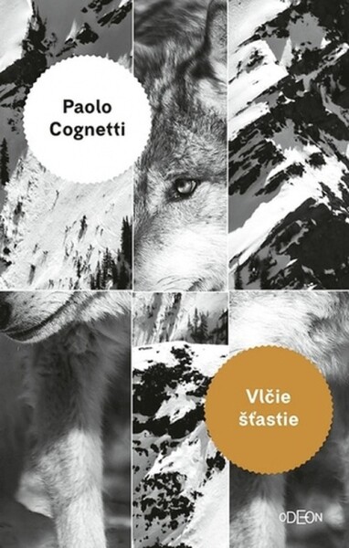Vlčie šťastie - Paolo Cognetti