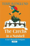 The Czechs in Nutshell