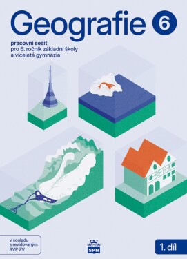 Geografie pro 6. ročník ZŠ – Pracovní sešit 1. díl - Miroslav Marada