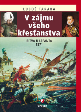 V zájmu všeho křesťanstva - Luboš Taraba