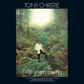 With Loving Feeling - LP, 1. vydání - Tony Christie