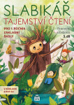 Slabikář 3. díl - Tajemství čtení - kolektiv autorů