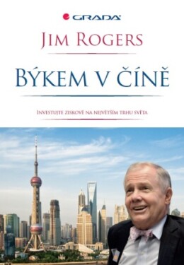 Býkem v Číně - Jim Rogers - e-kniha