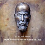 Sigmund Freud Olomouci roku 1886 Jiří Fiala,