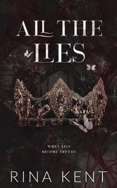 All The Lies - Rina Kent