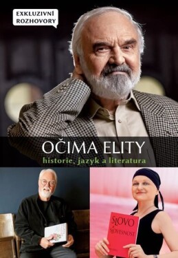 Očima elity - Historie, jazyk a literatura - kolektiv autorů