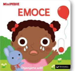 MiniPEDIE Objevujeme svět! Emoce - Choux Nathalie