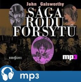 Sága rodu Forsytů, mp3 - John Galsworthy