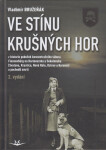 Ve stínu krušných hor - Vladimír Bružeňák