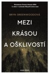 Mezi krásou ošklivostí