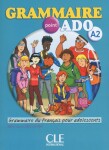 Grammaire point ADO A2 Livre de l´éleve + CD audio - Lions-Olivieri, M.-L.