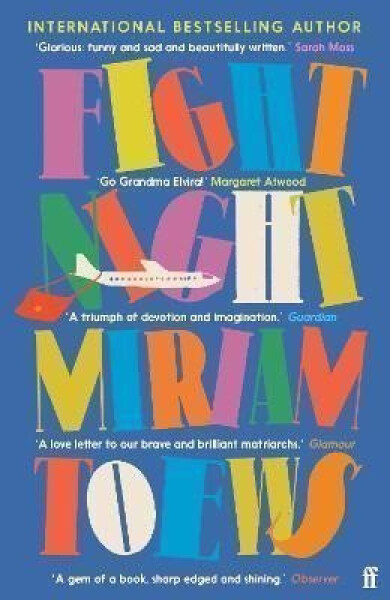 Fight Night: ´A Gem: humour and hope in the face of suffering´ Observer - Miriam Toewsová