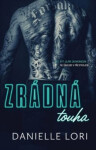 Zrádná touha, 2. vydání - Danielle Lori