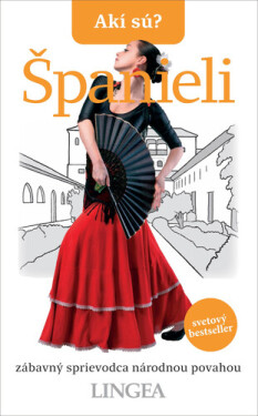 Akí sú? Španieli