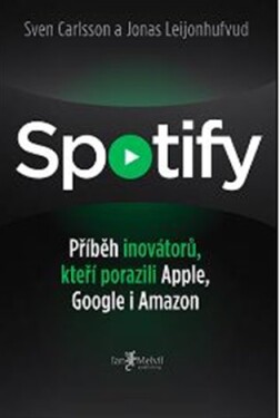 Spotify Sven Carlsson, Jonas Leijonhufvud