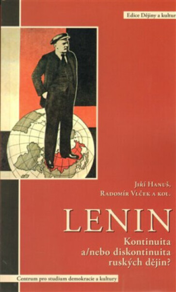 Lenin - Radomír Vlček, Jiří Hanuš