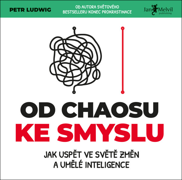 Od chaosu ke smyslu - Petr Ludwig