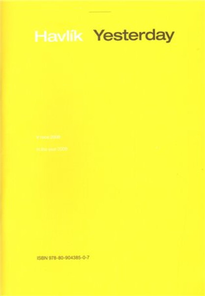 Vladimír Havlík Yesterday Vladimír Havlík