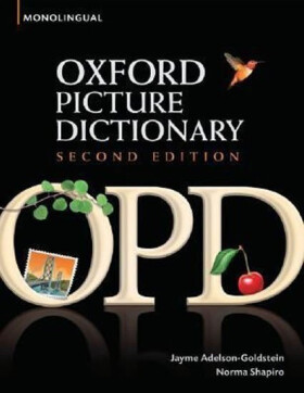 Oxford Picture Dictionary Monolingual (2nd) - Jayme Adelson-Goldstein