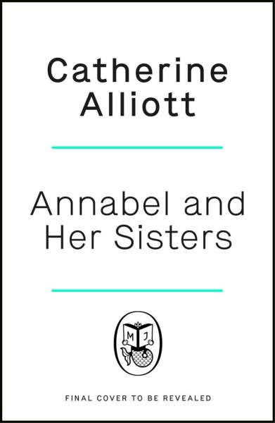 Annabel and Her Sisters