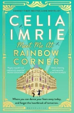 Meet Me at Rainbow Corner, 1. vydání - Celia Imrie