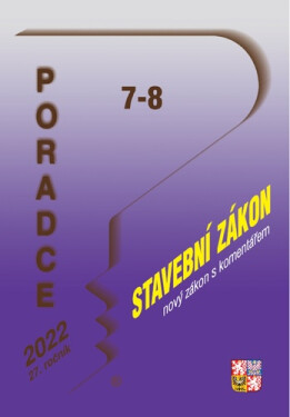Poradce 7-8/2022 Nový Stavební zákon s komentářem, Liniový zákon - Jiří Plos