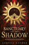 Sanctuary of the Shadow: the Aurora Ascher
