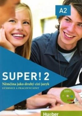 Super! 2/A2: učebnice a pracovní sešit s kódem - Carmen Cristache