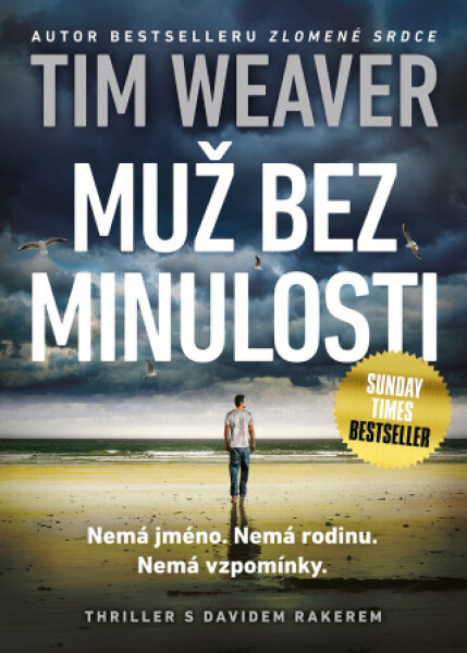 Muž bez minulosti - Tim Weaver - e-kniha