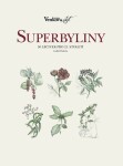 Superbyliny - 50 léčivek pro 21. století - Lukáš Paderta