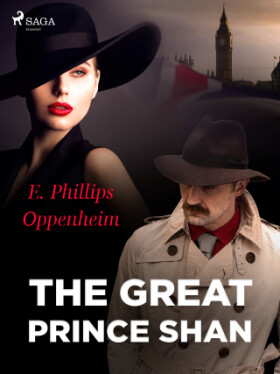 The Great Prince Shan - Edward Phillips Oppenheim - e-kniha