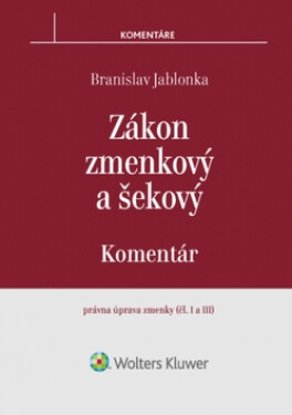 Zákon zmenkový a šekový - Branislav Jablonka