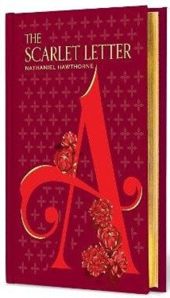 Scarlet Letter - Nathaniel Hawthorne