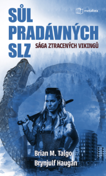 Sůl pradávných slz - Brian M. Talgo, Brynjulf Haugan - e-kniha