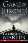 A Dance With Dragons: Dreams and Dust (Game of Thrones, Book 5 Part 1) - George Raymond Richard Martin