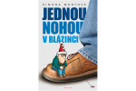 Jednou nohou blázinci Simona Monyová