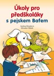 Úkoly pro předškoláky pejskem Bafem Andrea Brázdová