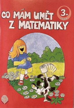 Co mám umět z matematiky 3.ročník