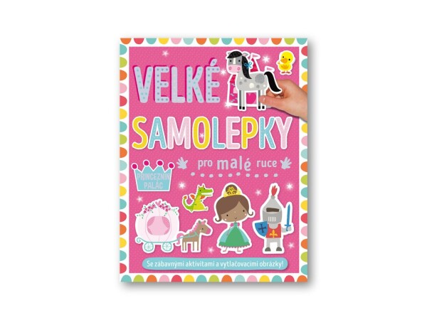 Velké samolepky pro malé ruce Princeznin palác