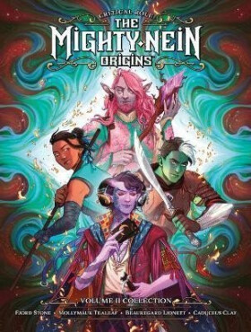 Critical Role: The Mighty Nein Origins Library Edition Volume 2 - Jody Houser