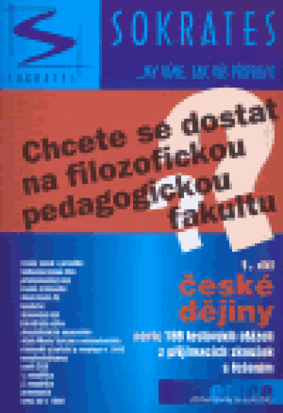 Chcete se dostat na filozofickou (pedagogickou) fakultu? 1.díl České dějiny Pavel Kotlán