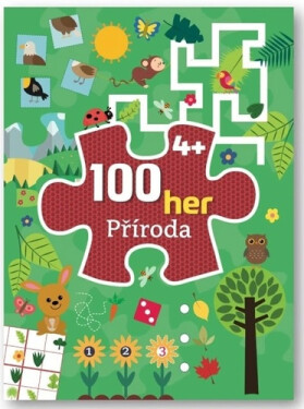 100 her Příroda 4+ - kolektiv