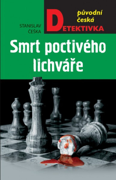 Smrt poctivého lichváře - Stanislav Češka