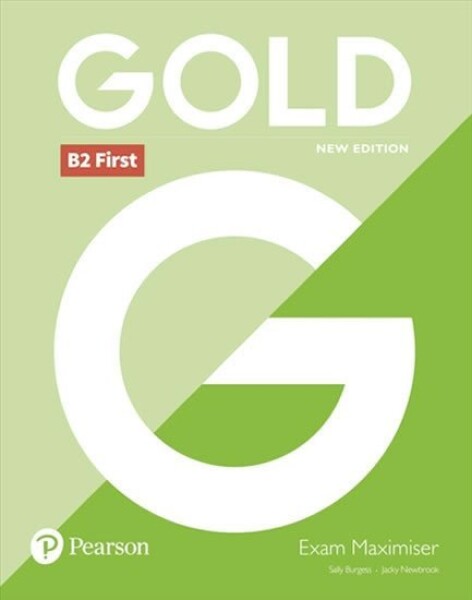 Gold B2 First Exam Maximiser no key - Sally Burgess