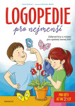 Logopedie pro nejmenší - Irena Šáchová