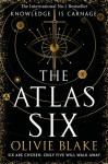 The Atlas Six, 1. vydání - Olivie Blake