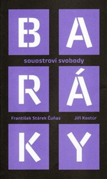 Baráky - Jiří Kostúr, František Stárek Čuňas