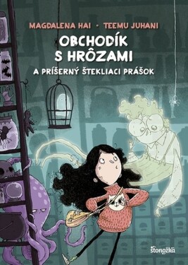 Obchodík s hrôzami - Magdalena Hai